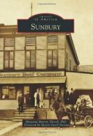 Sunbury (Images of America (Arcadia Publishing)).by Thorell, Persing New<|