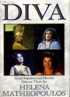 Diva By Helena Matheopoulos. 9780575045545