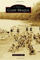 Camp Maqua (Images of America).by Baker New 9781467114912 Fast Free Shipping<|