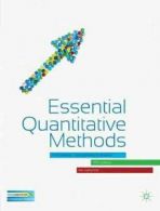 Essential quantitative methods for business, management and finance by Les