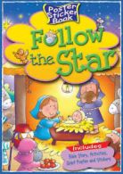 Follow the Star: Poster Sticker Book by Tim Dowley (Multiple-item retail