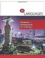 Deutsch - Koreanisch für Anfänger: Ein Book in 2 Sprache... | Book