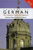 Colloquial German: A Complete Language Course (The collo... | Book