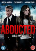 Abducted DVD (2016) Mischa Barton, Benam (DIR) cert 18