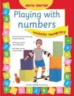 Early learner: Playing with numbers by Joanna Babb (Hardback)