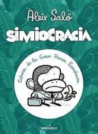Simiocracia: Cronica de la gran resaca economica vo... | Book