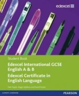 Edexcel IGCSE English A & B. Student book by Pam Taylor (Mixed media product)