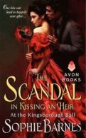 At the Kingsborough Ball: The Scandal in Kissing an Heir: At the Kingsborough