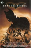 Batman begins: the movie and other tales of the Dark Knight by Scott Beatty