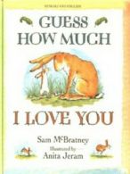 Guess how much I love you by Sam McBratney (Hardback)