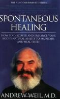 Spontaneous Healing von Weil, Andrew | Book