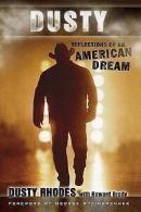 Brody, Howard T. : Dusty: Reflections of an American Dream Fast and FREE P & P