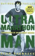 Ultramarathon Man.by Karnazes New 9781585424801 Fast Free Shipping<|