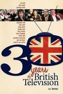 30 Years of British Television. Berman, S. 9781593931438 Fast Free Shipping.#