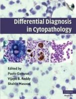 Differential Diagnosis in Cytopathology with CD-ROM By Edited by Paolo Gattuso,