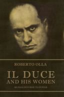 Il Duce and his women by Roberto Olla (Hardback)