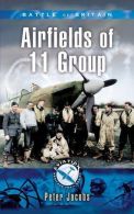 11 Group in the Battle of Britain (Aviation Heritage Trail), Jacobs, Peter,