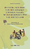 De Entdecker-Fohrt vun den Afrikaner Lukanga Mukara... | Book
