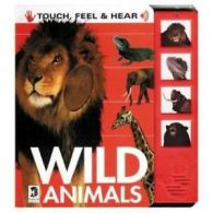 Touch, Feel, Hear S.: Touch, Feel and Hear: Wild Animals (Hardback)