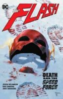 The Flash: Death and the speed force by Joshua Williamson (Hardback)