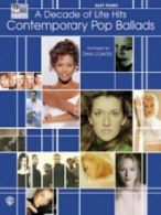 A Decade of Lite Hits - Contemporary Pop Ballads (Paperback)