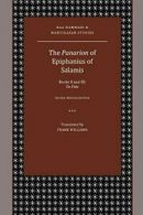 The Panarion of Epiphanius of Salamis: Books II. Williams, Frank.#
