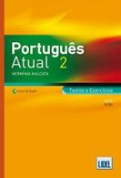 Portugues Atual: Book 2 + CD - Textos e Exercicios (B1/B2) By Herminia Malcata