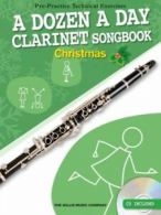 A Dozen A Day Clarinet Songbook Christmas Clt Book/CD (Paperback)