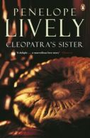 Cleopatra's sister by Penelope Lively (Paperback)