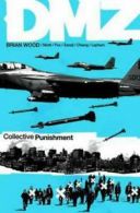 DMZ: Collective punishment by Brian Wood (Paperback)