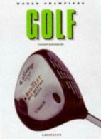 Golf (World Champions) By Vincent Borremans,Vandystadt,Allsport