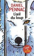 L'oeil du loup: 25 (Pocket Jeunesse), Pennac, Daniel, ISBN 22661