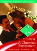 A Christmas Engagement (Mills & Boon by Request) By Margaret Way, Sara Craven,