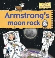 Stories of great people: Armstrong's moon rock by Gerry Bailey (Book)