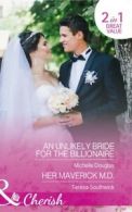 Cherish: An unlikely bride for the billionaire: An Unlikely Bride for the
