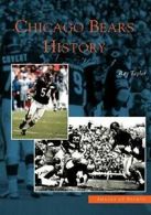 Chicago Bears History (Images of Sports). Taylor 9780738533193 Free Shipping<|