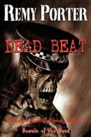 Dead Beat by Porter, Remy New 9780956373366 Fast Free Shipping,,