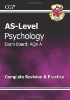 AS-Level Psychology AQA A Complete Revision & Practice, CGP Books,