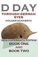 D DAY Through German Eyes - The Hidden Story of June 6th... | Book