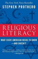Religious Literacy.by Prothero, Stephen New 9780060859527 Fast Free Shipping<|