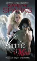 Love at Stake: Vampire Mine by Kerrelyn Sparks (Paperback)
