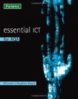 Essential ICT A Level: Essential ICT for AQA AS Level (Studentbook) (Essential