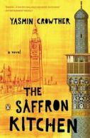 The Saffron Kitchen By Yasmin Crowther. 9780143112747