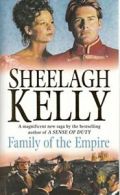 Family of the Empire PB Wareho By Sheelagh Kelly