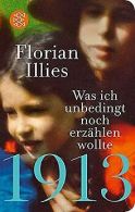 1913 – Was ich unbedingt noch erzählen wollte: Die Forts... | Book