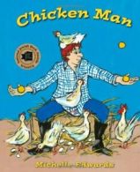 Chicken Man.by Edwards, Michelle New 9781588382238 Fast Free Shipping<|