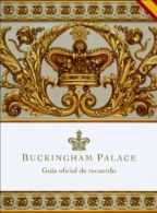 Buckingham Palace - Espanol By Royal Collection Publications