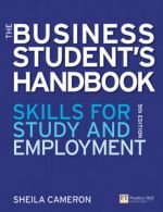 The business student's handbook: skills for study and employment by Sheila