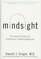 Mindsight: The New Science of Personal Transformation. Siegel 9780553804706<|