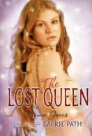 The Lost Queen (Faerie Path (Quality)). Jones 9780060871079 Free Shipping<|